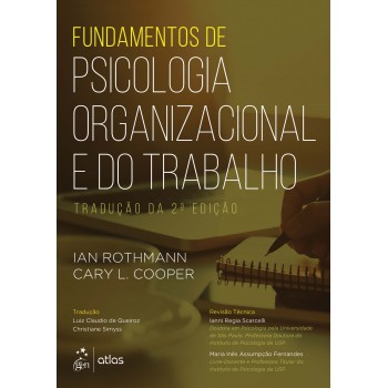 Fundamentos de Psicologia Organizacional e do Trabalho