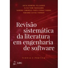 Revisão Sistemática da Literatura em Engenharia de Software