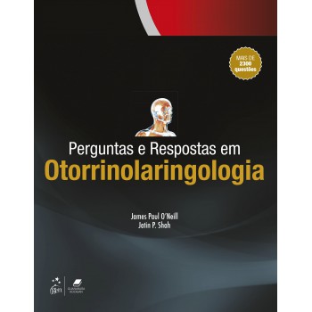 Perguntas E Respostas Em Otorrinolaringologia