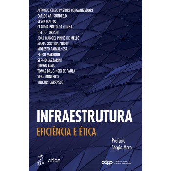 Infraestrutura - Eficiência e Ética