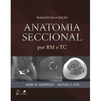 Anatomia Seccional Por Rm E Tc