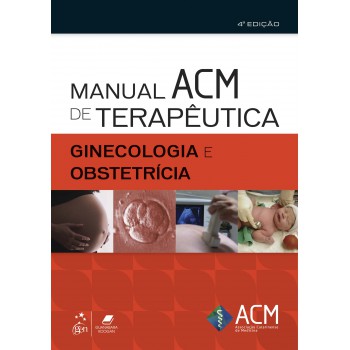 Manual Acm De Terapêutica - Ginecologia E Obstetrícia