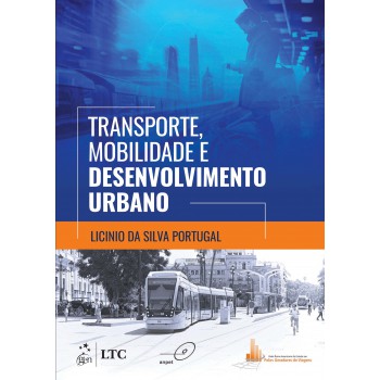 Transporte, Mobilidade e Desenvolvimento Urbano