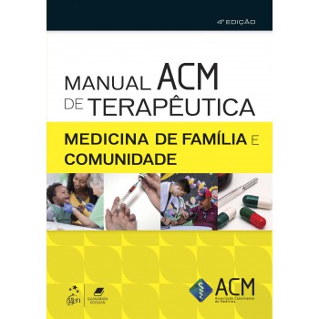 Manual Acm De Terapêutica - Medicina De Família E Comunidade