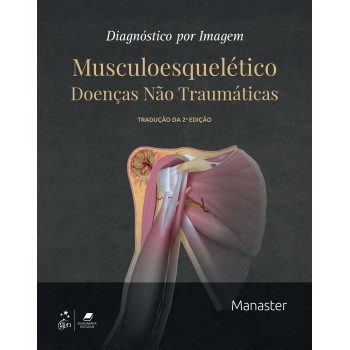 Diagnóstico Por Imagem - Musculoesquelético - Doenças Não Traumáticas