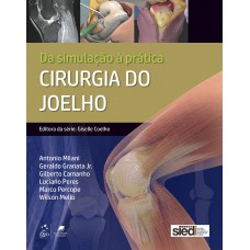 Cirurgia Do Joelho - Da Simulação à Prática