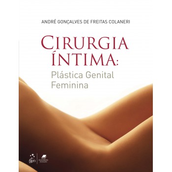 Cirurgia íntima - Plástica Genital Feminina