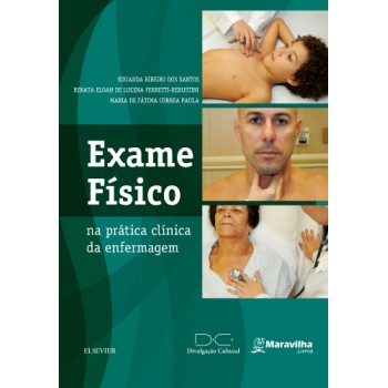 Exame Físico Na Prática Clínica Da Enfermagem