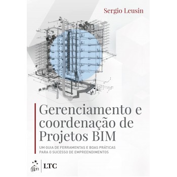 Gerenciamento e Coordenação de Projetos BIM