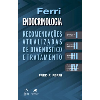 Ferri - Endocrinologia - Recomendações Atualizadas De Diagnóstico E Tratamento