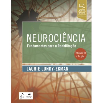 Neurociência - Fundamentos Para A Reabilitação