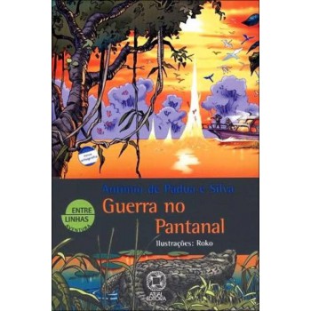 Guerra No Pantanal