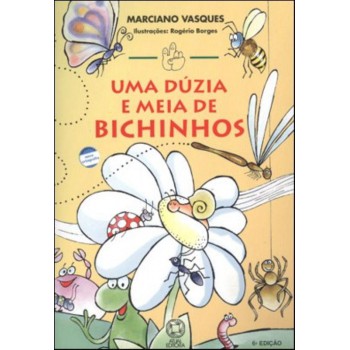 Uma Dúzia E Meia De Bichinhos