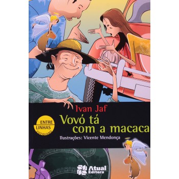 Vovó Tá Com A Macaca