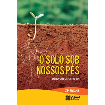 O Solo Sob Nossos Pés