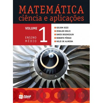 Matemática Ciência E Aplicações - Volume 1