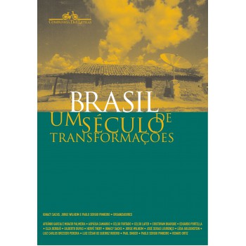 Brasil: um século de transformações