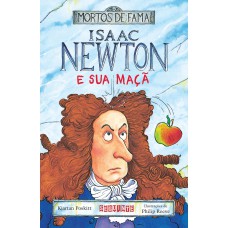 Isaac Newton E Sua Maçã