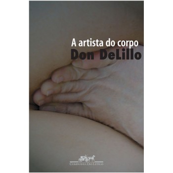 A Artista Do Corpo