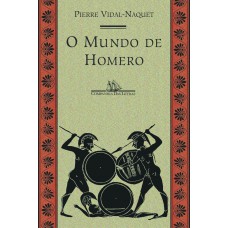 O Mundo De Homero