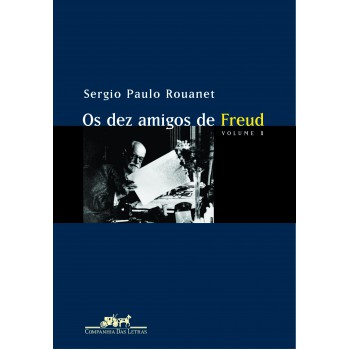 Os dez amigos de Freud