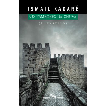 Os Tambores Da Chuva