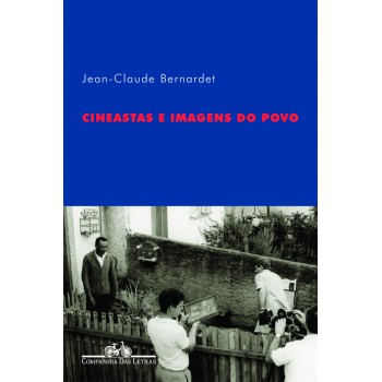 Cineastas E Imagens Do Povo