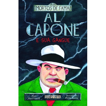 Al Capone E Sua Gangue