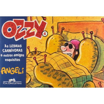 Ozzy 4: As Lesmas Carnívoras E Outros Amigos Esquisitos