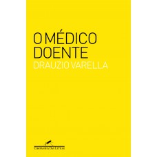 O Médico Doente