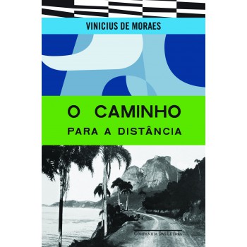 O Caminho Para A Distância