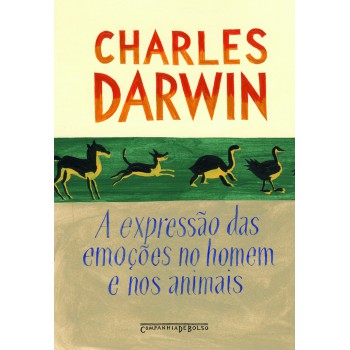 A Expressão Das Emoções No Homem E Nos Animais