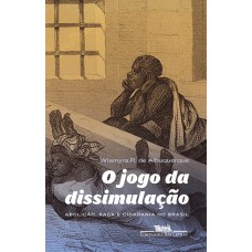 O Jogo Da Dissimulação