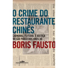 O Crime Do Restaurante Chinês