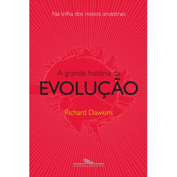 A Grande História Da Evolução