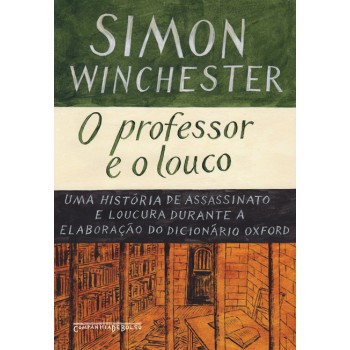 O Professor E O Louco