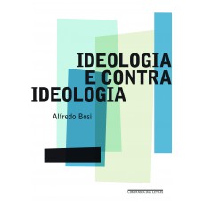 Ideologia E Contraideologia