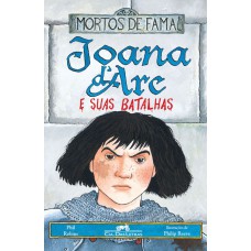 Joana Darc E Suas Batalhas