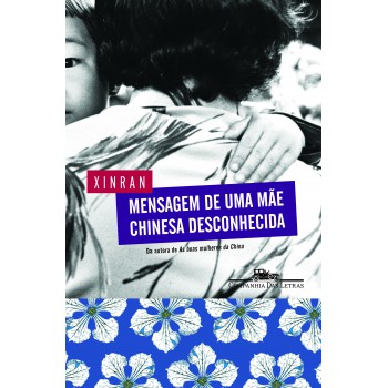 Mensagem De Uma Mãe Chinesa Desconhecida