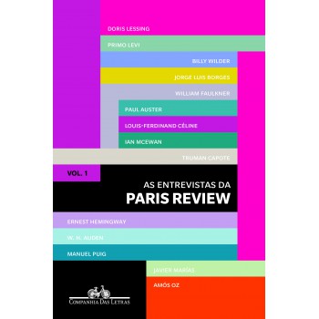 As Entrevistas Da Paris Review - Vol. 1