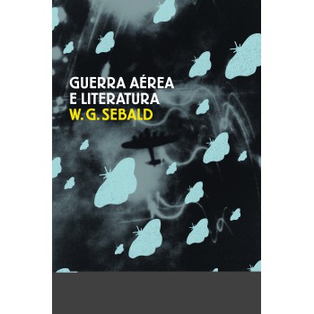 Guerra Aérea E Literatura