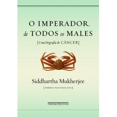 O Imperador De Todos Os Males