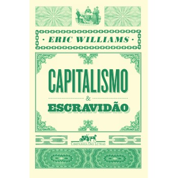 Capitalismo E Escravidão