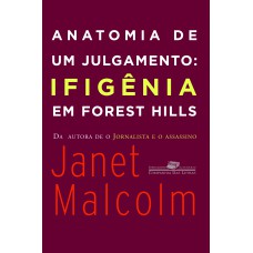 Anatomia De Um Julgamento: Ifigênia Em Forest Hills