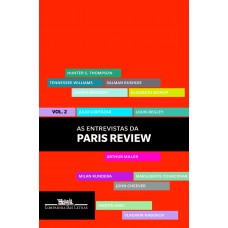 As Entrevistas Da Paris Review - Vol. 2