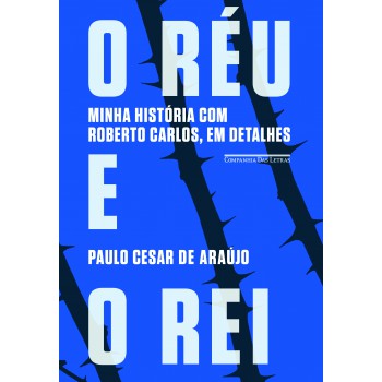 O Réu E O Rei