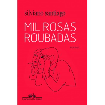 Mil Rosas Roubadas