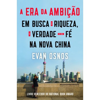 A Era Da Ambição