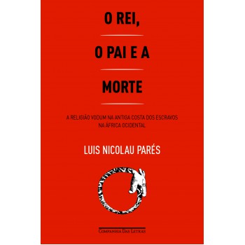 O Rei, O Pai E A Morte