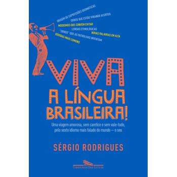 Viva A Língua Brasileira!